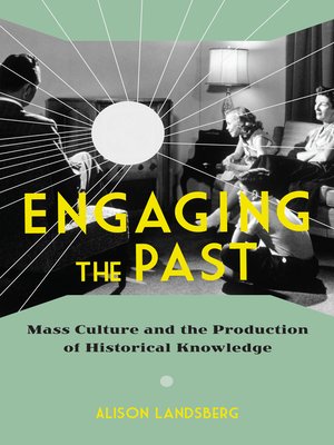 cover image of Engaging the Past